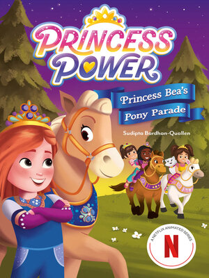 cover image of Princess Bea's Pony Parade (Princess Power Chapter Book #2)